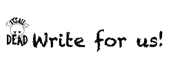 We Want You – To Write for Us!