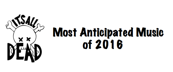 most-anticipated-2016